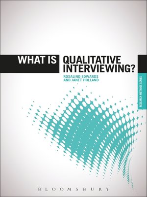 cover image of What is Qualitative Interviewing?